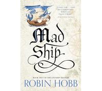 Mad Ship: The Liveship Traders: 2 (Liveship Traders Trilogy)