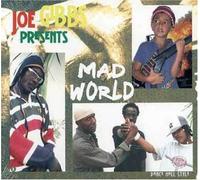 Mad World - Joe Gibbs Presents ...