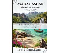 Madagascar Guide de voyage 2026-2027