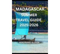 Madagascar Summer Travel Guide