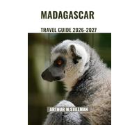 Madagascar Travel Guide 2026-2027