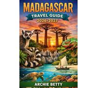 Madagascar Travel Guide 2026-2027