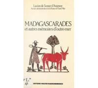 Madagascarades : Et Autres Mémoires Doutre-mer (ebook)