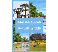Madagaskar Reiseführer 2026