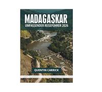 MADAGASKAR UMFASSENDER REISEFÜHRER 2026