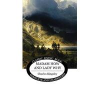 Madam How and Lady Why