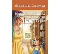 Madam Whim and the Magical Prayer Book (Mad Madam Whim and the City of Many Ways)