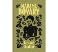 Madame Bovary (Arcturus Ornate Classics)