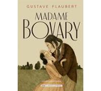 Madame Bovary (nueva edición 2021) (Clásicos ilustrados)