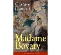 Madame Bovary (classic Unabridged Edition) (ebook)