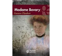 Madame Bovary (Colección Eterna)