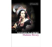 Madame Bovary (Collins Classics)