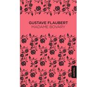 Madame Bovary | Gustave Flaubert, Juan Bravo Castillo