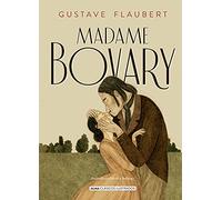 Madame Bovary (nueva edición 2021) (Clásicos ilustrados)