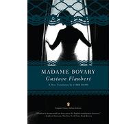 Madame Bovary: (Penguin Classics Deluxe Edition)