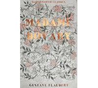 Madame Bovary (Wordsworth Classics)