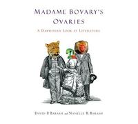 Madame Bovary's Ovaries