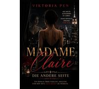 Madame Claire: DIE ANDERE SEITE