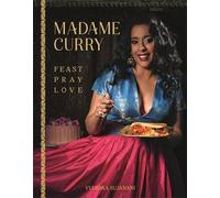 Madame Curry: Feast Pray Love