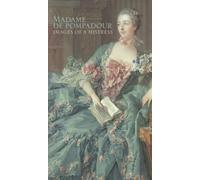 Madame De Pompadour: Images of a Mistress [USA] [VHS]