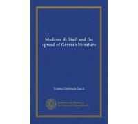 Madame de Staël and the spread of German literature