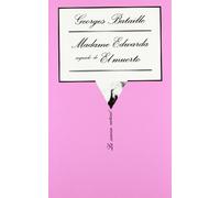 Madame Edwarda seguido de El muerto: 25 (La Sonrisa Vertical)