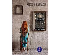 Madame: La Dama bianca (Romanzi vulcanici)