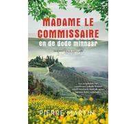 Madame le Commissaire en de dode minnaar (Madame le Commissaire, 6)