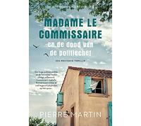 Madame le Commissaire en de dood van de politiechef