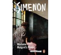 Madame Maigret S Friend: Inspector Maigret 34