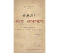 Madame Sainte Geneviève (ebook)