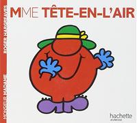 Madame Tête-en-L'Air: Mme Tete-en-l'air