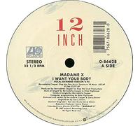 Madame X - I want your body (US, 1987) / Vinyl Maxi Single [Vinyl 12'']