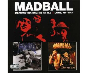 Madball - Demonstrating & Look My Way