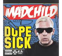 Madchild - Dope Sick