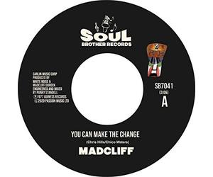 Madcliff - You Can Make The Change / What People Say About Love (7") [Vinilo]