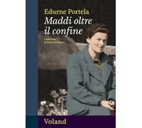 Maddi oltre il confine (Amazzoni)