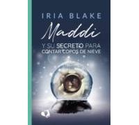 Maddi Y Su Secreto Para Contar Copos De Nieve