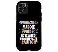 Maddie Personalized Name Funny Cute Custom Maddie Name Carcasa para iPhone 11 Pro