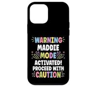 Maddie Personalized Name Funny Cute Custom Maddie Name Carcasa para iPhone 12 Mini