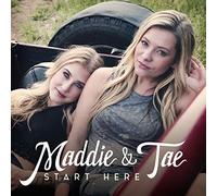 Maddie & Tae - Start Here