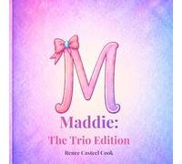 Maddie: The Trio Edition: 4 (Meet Maddie)