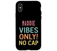 Maddie Vibes Only! No Cap Custom Women Girls Funny Carcasa para iPhone X/XS