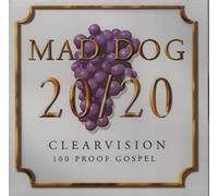 Maddog - Maddog 20/20: 100 Proof Gospel