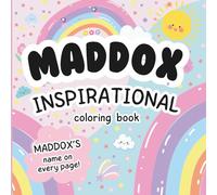 Maddox Inspirational Coloring Book: Personalized Just for Maddox - Maddox's Name Appears on Every Coloring Page