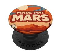 Made for Mars - Funny Space Exploration Mars Astronomy PopSockets PopGrip Adhesivo