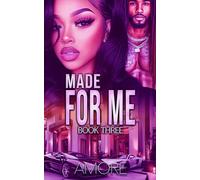 Made For Me: Book Three