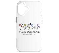 Made for More Christian Ephesians 2:10 Bible Verse God Quote Carcasa para iPhone 16