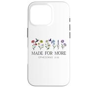 Made for More Christian Ephesians 2:10 Bible Verse God Quote Carcasa para iPhone 16 Pro