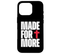 Made for More Cross Christian Faith Purpose Driven Life Carcasa para iPhone 16 Pro